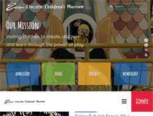 Tablet Screenshot of lincolnchildrensmuseum.org